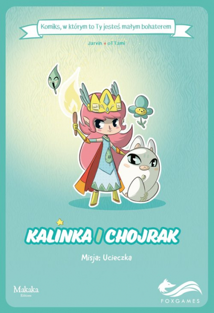 Komiksy paragrafowe Kalinka i Chojrak Misja Ucieczka - oTTami Jarvin | okładka