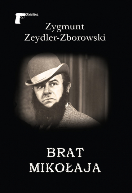 Brat Mikołaja - Zeydler Zborowski Zygmunt | okładka