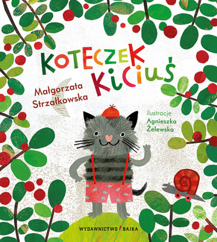 Koteczek Kiciuś - Małgorzata Strzałkowska | okładka