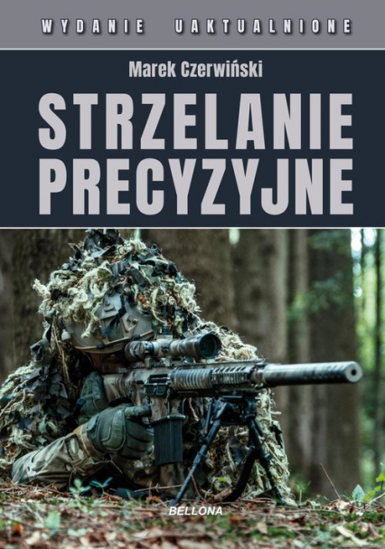 Strzelanie precyzyjne - Marek Czerwiński | okładka