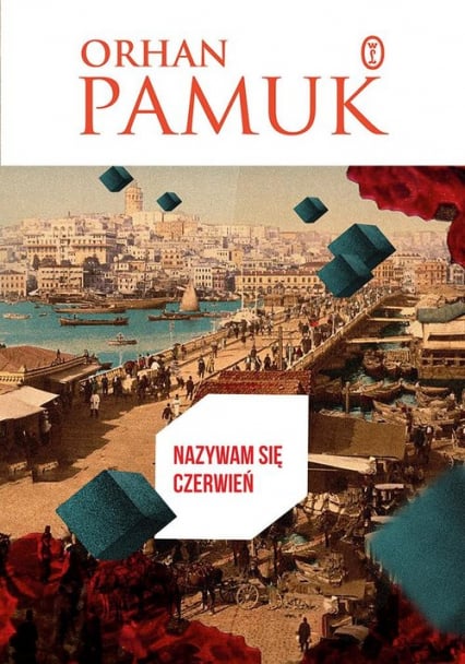 Nazywam się Czerwień - Orhan Pamuk | okładka