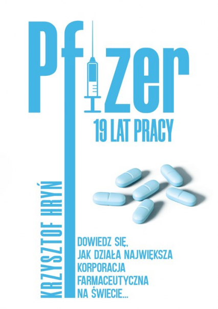 Pfizer 19 lat pracy - Krzysztof Hryń | okładka