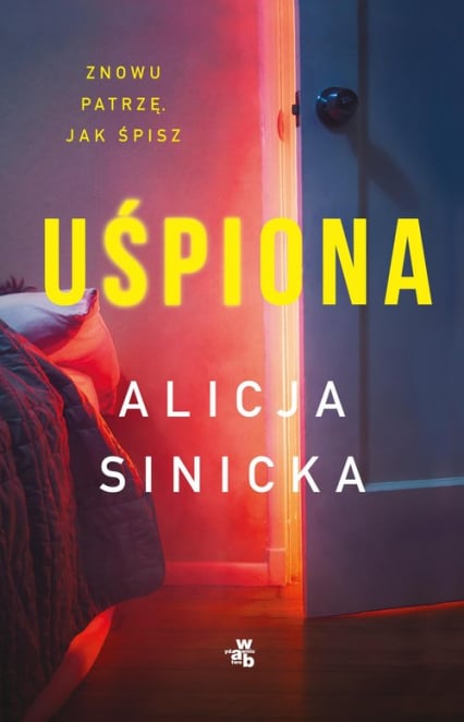 Uśpiona - Alicja Sinicka | okładka