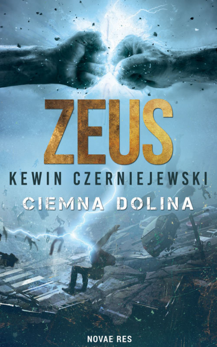 Zeus Ciemna dolina - Kewin Czerniejewski | okładka