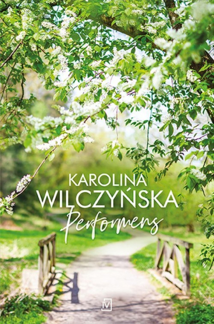 Performens - Karolina Wilczyńska | okładka