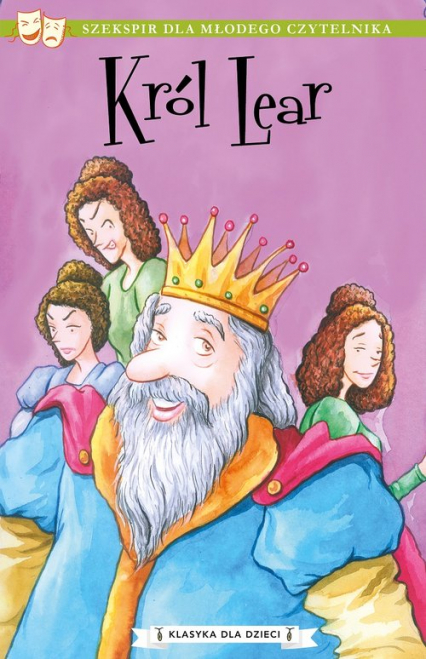 Klasyka dla dzieci Tom 11 Król Lear - Szekspir William | okładka