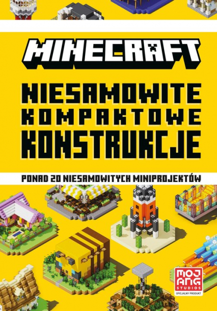 Minecraft Niesamowite kompaktowe konstrukcje - Bengtsson Milo, Kwan Sherin | okładka