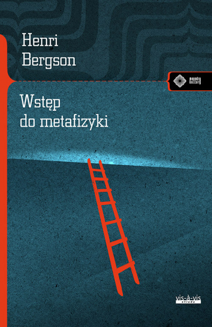 Wstęp do metafizyki - Henri Bergson | okładka