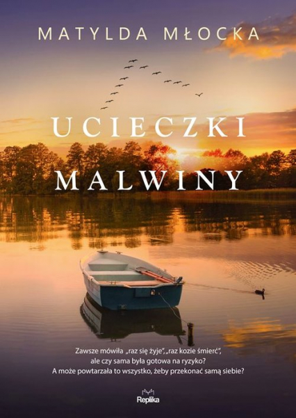 Ucieczki Malwiny - Matylda Młocka | okładka
