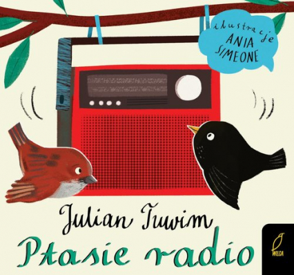 Ptasie radio - Julian  Tuwim | okładka