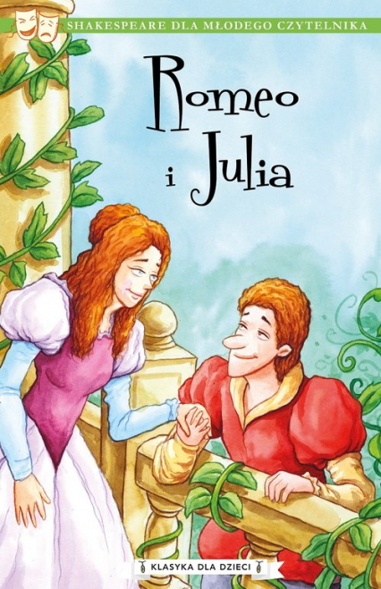 Klasyka dla dzieci Tom 2 Romeo i Julia - Szekspir William | okładka