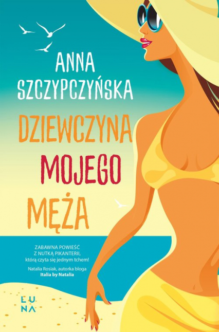 Dziewczyna mojego męża - Anna Szczypczyńska | okładka
