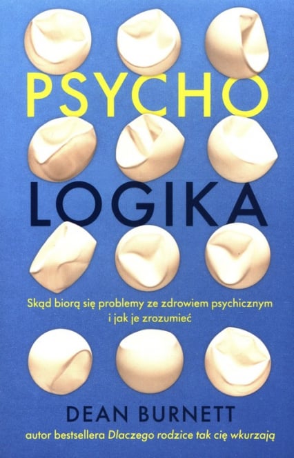 Psycho-logika - Dean Burnett | okładka