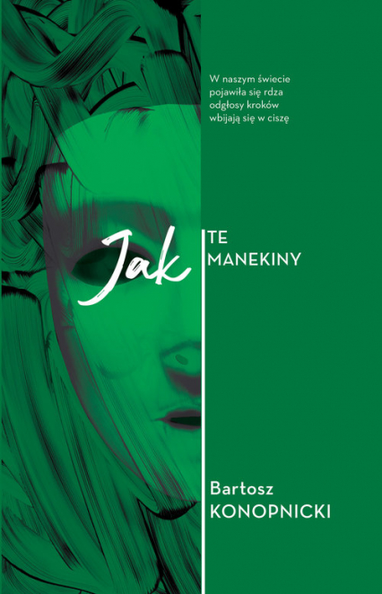 Jak Te Manekiny - Bartosz Konopnicki | okładka