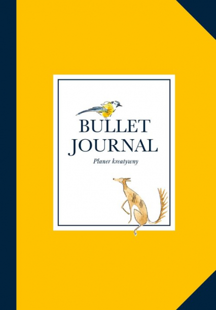 Bullet Journal Planer kreatywny - Sylwia Kawalerowicz | okładka