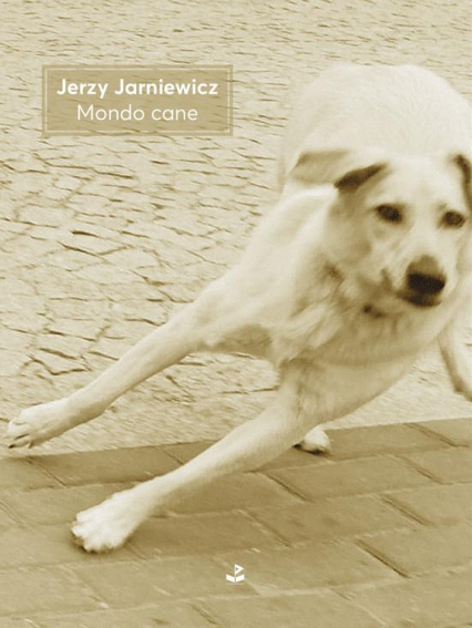 Mondo cane
 - Jerzy Jarniewicz | okładka