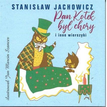 Pan kotek był chory i inne wierszyki - Stanisław Jachowicz | okładka