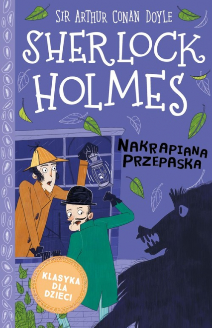 Klasyka dla dzieci Sherlock Holmes Tom 4 Nakrapiana przepaska - Arthur Conan Doyle | okładka