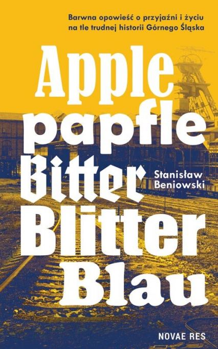 Apple Papfle Bitter Blitter Blau - Stanisław Beniowski | okładka
