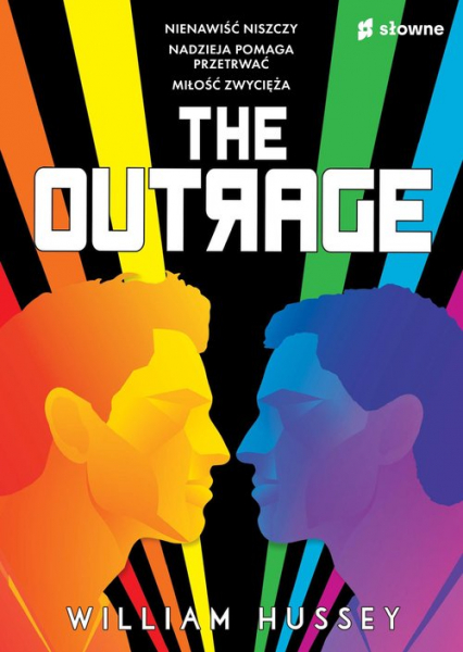The Outrage - William Hussey | okładka