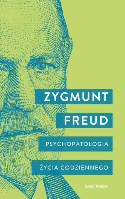 Psychopatologia życia codziennego - Zygmunt Freud | okładka