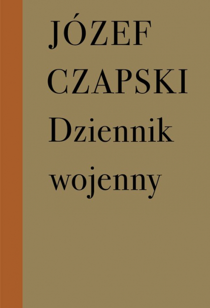 Dziennik wojenny 1942-1944 / Próby - Józef Czapski | okładka
