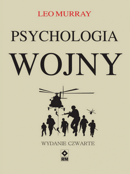 Psychologia wojny - Leo Murray | okładka