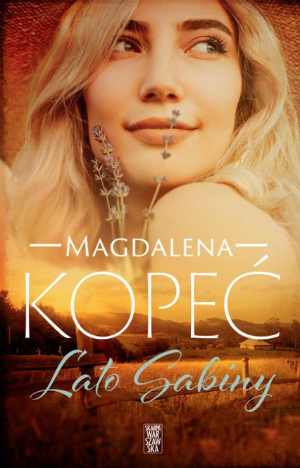 Lato Sabiny - Magdalena Kopeć | okładka