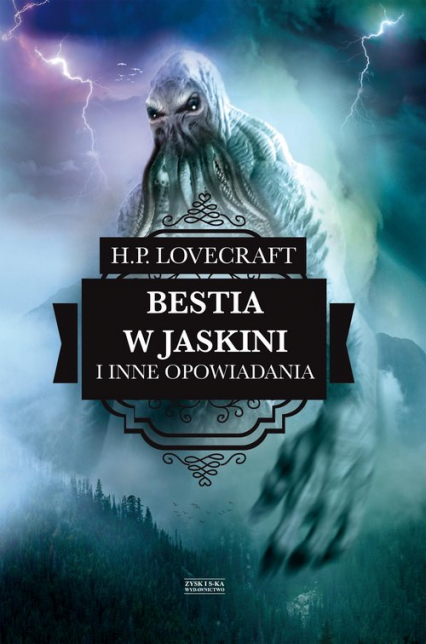 Bestia w jaskini i inne opowiadania - H.P. Lovecraft | okładka