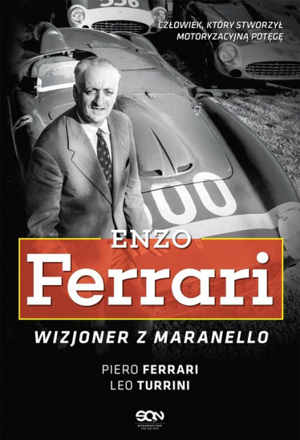 Enzo Ferrari Wizjoner z Maranello - Ferrari Piero, Turrini Leo | okładka