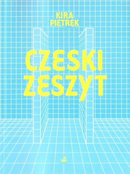 Czeski zeszyt
 - Kira Pietrek | okładka