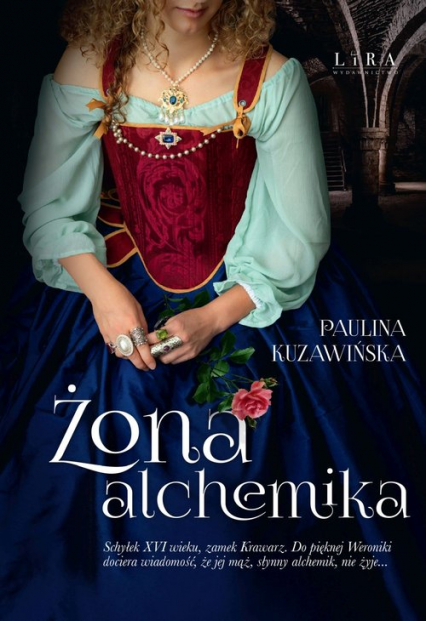 Żona alchemika - Paulina Kuzawińska | okładka