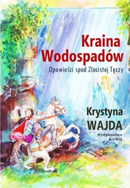 Kraina Wodospadów - Krystyna Wajda | okładka