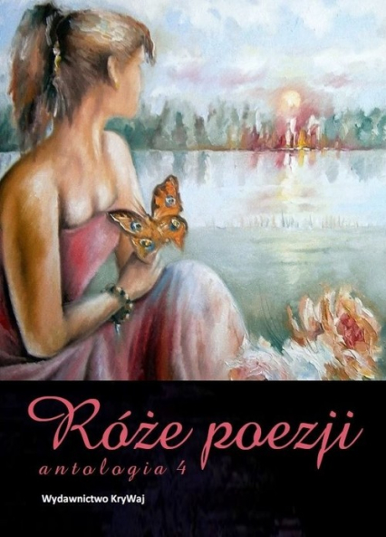 Róże poezji Antologia 4 -  | okładka