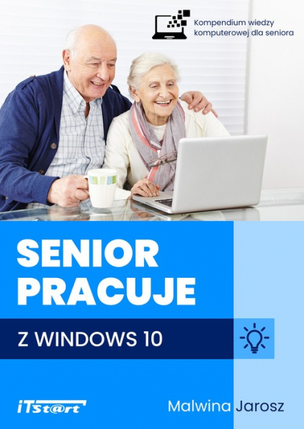 Senior pracuje z Windows 10 - Malwina Jarosz | okładka