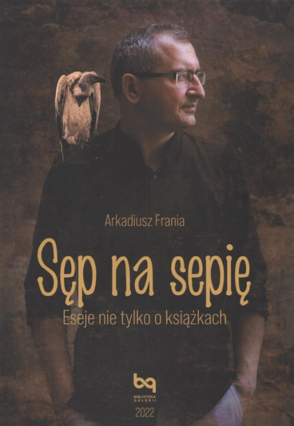 Sęp na sepię - Arkadiusz Frania | okładka