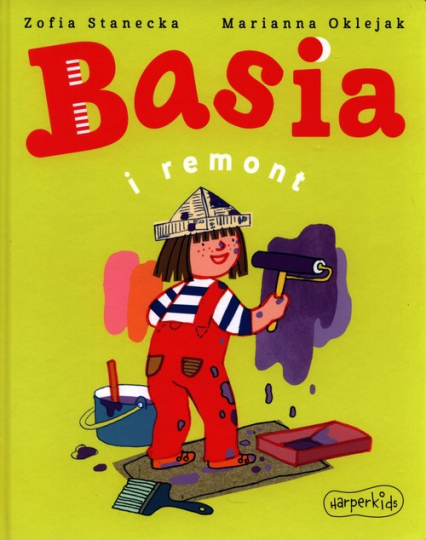 Basia i remont - Zofia Stanecka | okładka