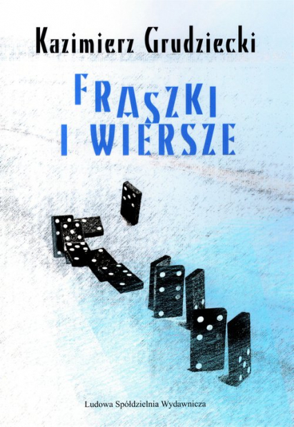 Fraszki i wiersze - Kazimierz Grudziecki | okładka
