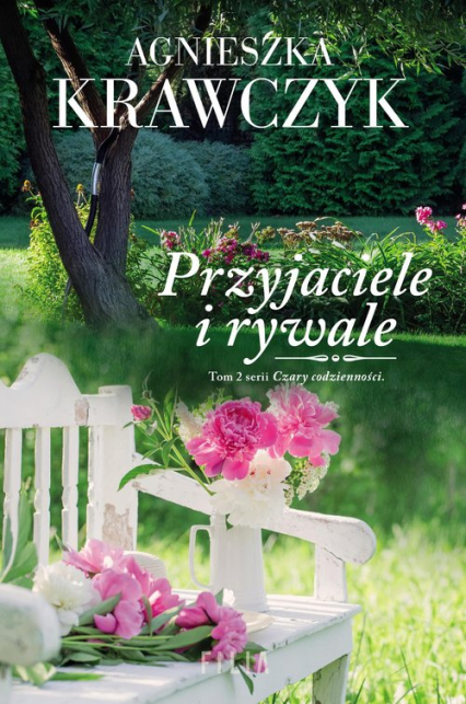 Przyjaciele i rywale - Agnieszka Krawczyk | okładka