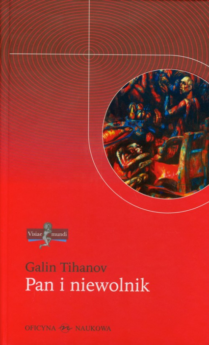 Pan i niewolnik - Galin Tihanov | okładka