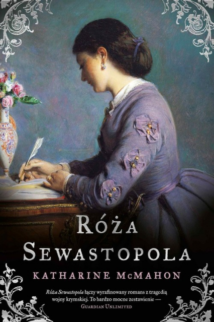 Róża Sewastopola - Katharine McMahon | okładka