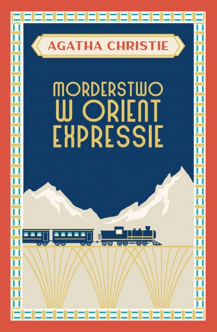 Morderstwo w Orient Expressie - Agatha Christie | okładka
