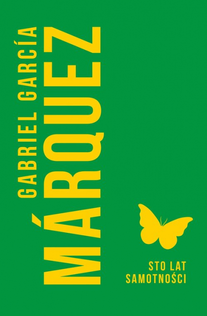 Sto lat samotności - Gabriel Garcia Marquez | okładka
