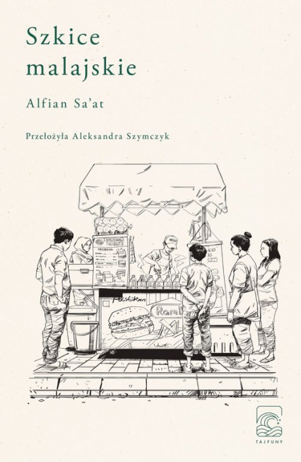 Szkice malajskie - Alfian Saat | okładka