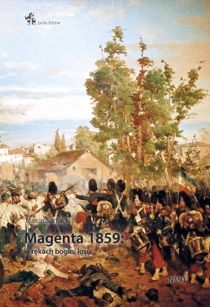 Magenta 1859 w rękach bogini losu - Marcin Suchacki | okładka