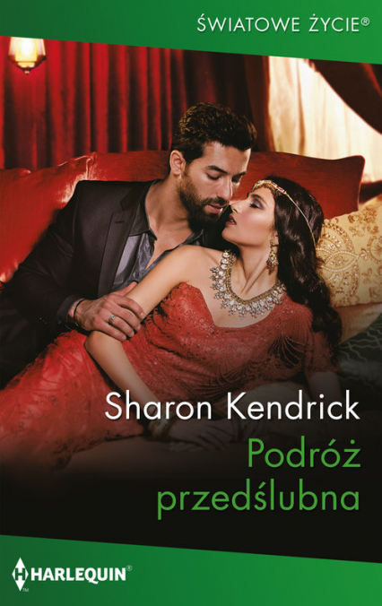 Podróż przedślubna - Kendrick Sharon | okładka