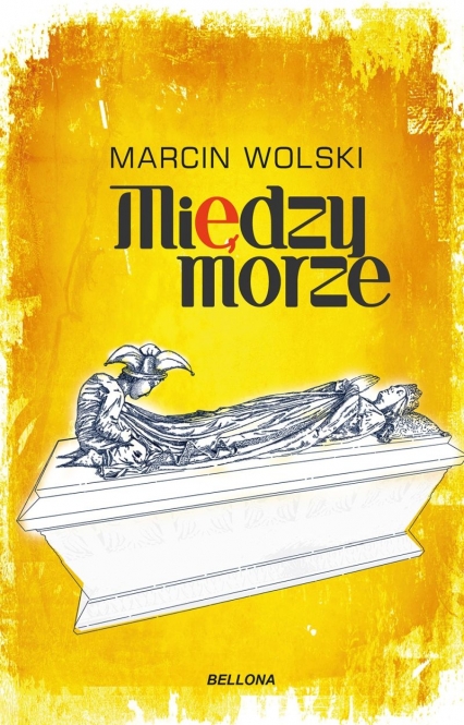 Międzymorze - Marcin Wolski | okładka