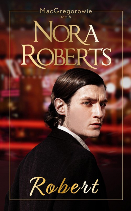 Robert - Nora Roberts | okładka
