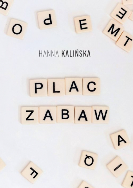 Plac zabaw - Hanna Kalińska | okładka