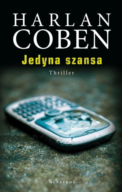 Jedyna szansa - Harlan Coben | okładka